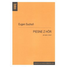 Eugen Suchoň: Songs From The Mountains; for voice and piano