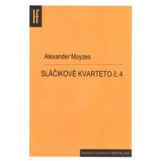 Alexander Moyzes: String Quartett No. 4