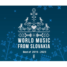 World Music From Slovakia, Best of 2019-2023