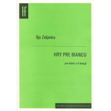 Ilja Zeljenka: Bianca At Play for piano and four bongos