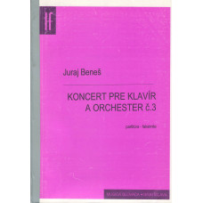 Juraj Beneš: Koncert pre klavír a orchester č; 3