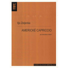 Ilja Zeljenka: American Capriccio for double bass and piano