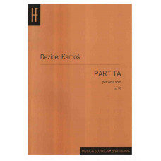 Dezider Kardoš: Partita for unaccompanied viola; Op. 56