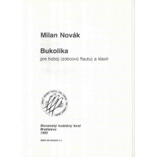 Milan Novák: Bukolika pre hoboj (zobcovú flautu) a klavír