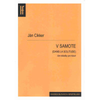 Ján Cikker: V SAMOTE